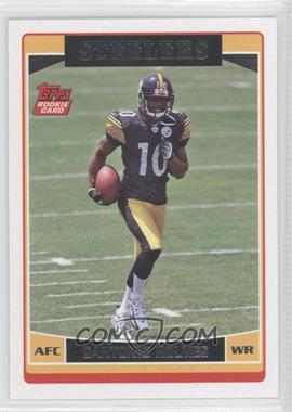 2006 Topps - [Base] #352 - Santonio Holmes