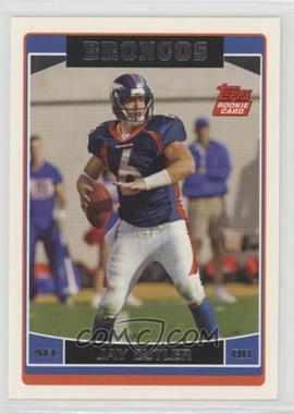 2006 Topps - [Base] #365 - Jay Cutler [EX to NM]