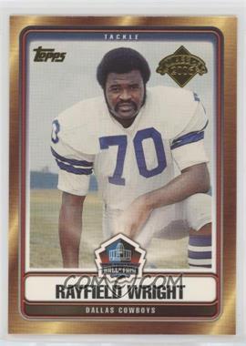 2006 Topps - Hall of Fame Class of 2006 #HOFT-RWR - Rayfield Wright