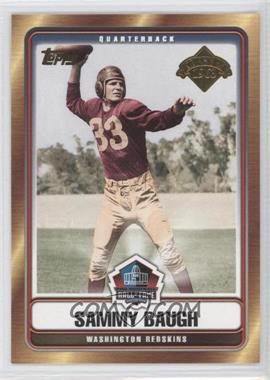 2006 Topps - Hall of Fame Tribute #HOFT-SB - Sammy Baugh