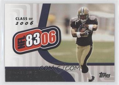 2006 Topps - NFL 8306 #NFL5 - Reggie Bush