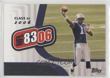 2006 Topps - NFL 8306 #NFL7 - Vince Young