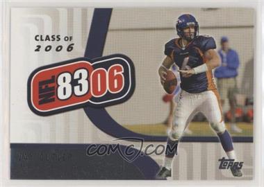 2006 Topps - NFL 8306 #NFL8 - Jay Cutler