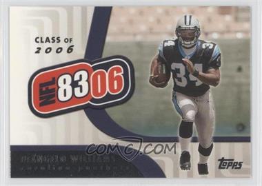 2006 Topps - NFL 8306 #NFL9 - DeAngelo Williams