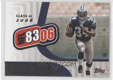 2006 Topps - NFL 8306 #NFL9 - DeAngelo Williams