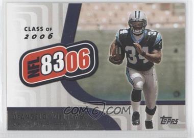 2006 Topps - NFL 8306 #NFL9 - DeAngelo Williams