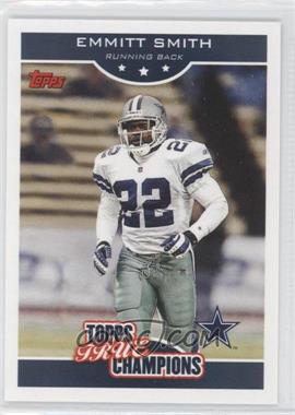 2006 Topps - Wal-Mart True Champions #16 - Emmitt Smith