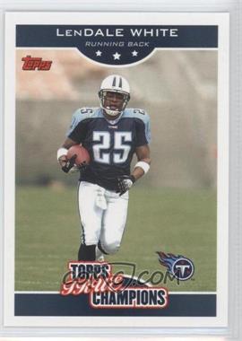 2006 Topps - Wal-Mart True Champions #17 - LenDale White