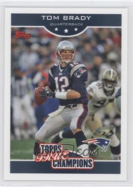 2006 Topps - Wal-Mart True Champions #8 - Tom Brady