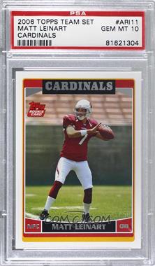 2006 Topps Arizona Cardinals - [Base] #ARI11 - Matt Leinart [PSA 10 GEM MT]