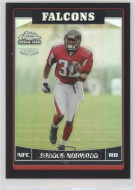 2006 Topps Chrome - [Base] - Black Refractor #241 - Jerious Norwood /199