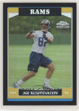 2006 Topps Chrome - [Base] - Black Refractor #267 - Joe Klopfenstein /199