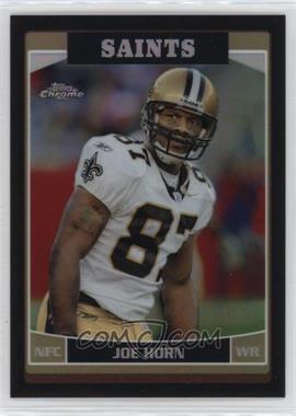 2006 Topps Chrome - [Base] - Black Refractor #90 - Joe Horn /199 [EX to NM]