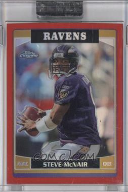 2006 Topps Chrome - [Base] - Red Refractor #124 - Steve McNair /259 [Uncirculated]