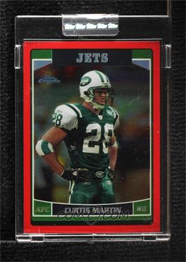 2006 Topps Chrome - [Base] - Red Refractor #128 - Curtis Martin /259 [Uncirculated]