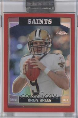 2006 Topps Chrome - [Base] - Red Refractor #155 - Drew Brees /259 [Uncirculated]