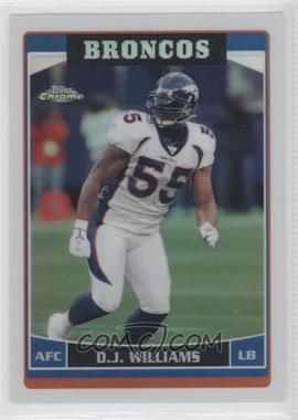 2006 Topps Chrome - [Base] - Refractor #109 - D.J. Williams