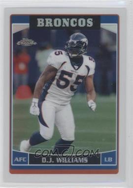 2006 Topps Chrome - [Base] - Refractor #109 - D.J. Williams