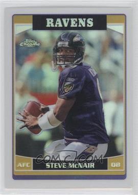 2006 Topps Chrome - [Base] - Refractor #124 - Steve McNair