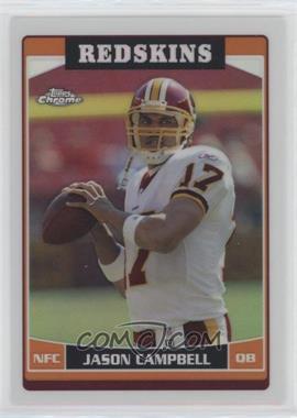2006 Topps Chrome - [Base] - Refractor #13 - Jason Campbell [EX to NM]