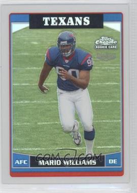 2006 Topps Chrome - [Base] - Refractor #256 - Mario Williams