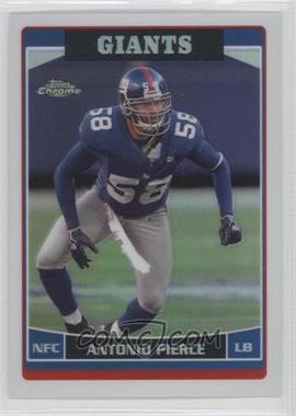 2006 Topps Chrome - [Base] - Refractor #61 - Antonio Pierce