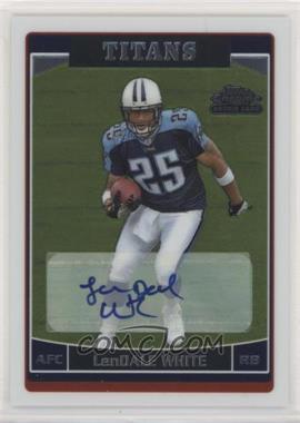 2006 Topps Chrome - [Base] - Rookie Autographs #230 - LenDale White