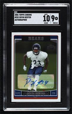 2006 Topps Chrome - [Base] - Rookie Autographs #252 - Devin Hester [SGC 9 MINT]