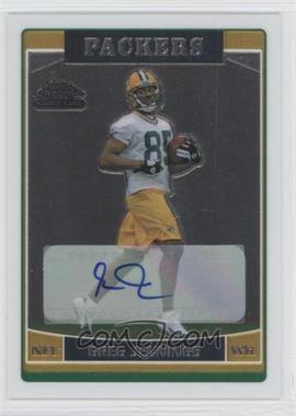 2006 Topps Chrome - [Base] - Rookie Autographs #260 - Greg Jennings