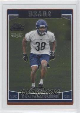 2006 Topps Chrome - [Base] - Special Edition Rookie #220 - Danieal Manning