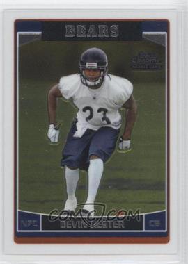 2006 Topps Chrome - [Base] #252 - Devin Hester