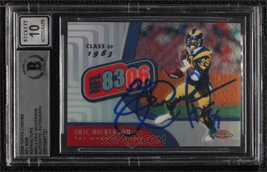 2006 Topps Chrome - NFL 8306 - Refractor #NFL3 - Eric Dickerson /100 [BAS BGS Authentic]