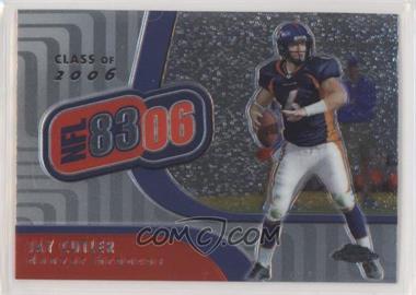 2006 Topps Chrome - NFL 8306 #NFL8 - Jay Cutler