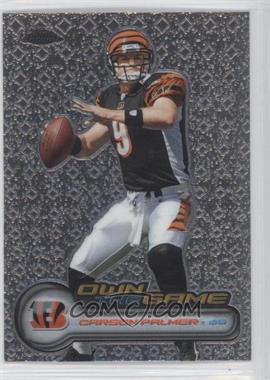 2006 Topps Chrome - Own the Game #OTG12 - Carson Palmer