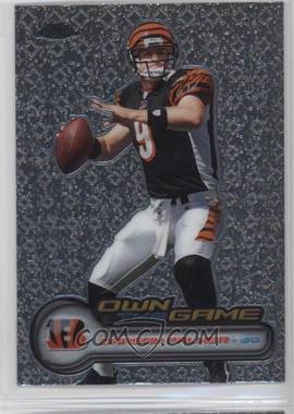 2006 Topps Chrome - Own the Game #OTG12 - Carson Palmer