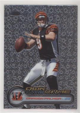 2006 Topps Chrome - Own the Game #OTG12 - Carson Palmer