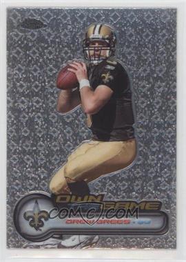 2006 Topps Chrome - Own the Game #OTG20 - Drew Brees