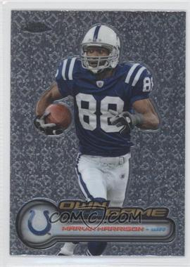 2006 Topps Chrome - Own the Game #OTG22 - Marvin Harrison