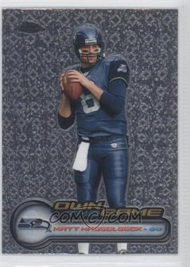 2006 Topps Chrome - Own the Game #OTG24 - Matt Hasselbeck