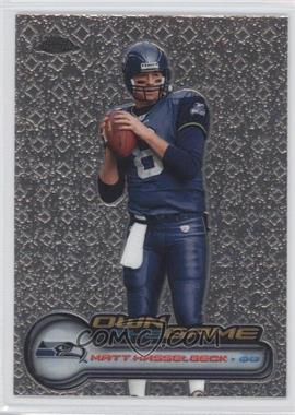 2006 Topps Chrome - Own the Game #OTG24 - Matt Hasselbeck