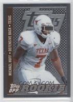 Class of 2006 Rookies - Michael Huff #/499