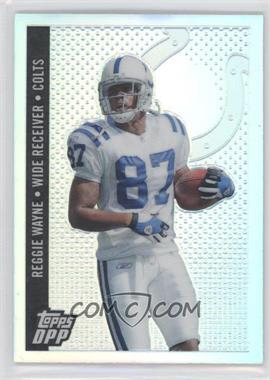 2006 Topps Draft Picks and Prospects (DPP) - [Base] - Chrome Refractor #97 - Reggie Wayne