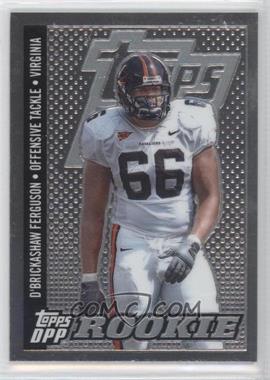 2006 Topps Draft Picks and Prospects (DPP) - [Base] - Chrome #142 - Class of 2006 Rookies - D'Brickashaw Ferguson