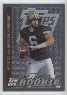 2006 Topps Draft Picks and Prospects (DPP) - [Base] - Chrome #173 - Class of 2006 Rookies - Jay Cutler