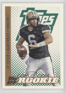 2006 Topps Draft Picks and Prospects (DPP) - [Base] #173.1 - Class of 2006 Rookies - Jay Cutler