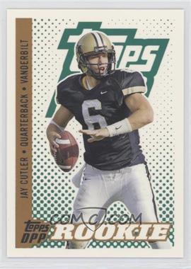 2006 Topps Draft Picks and Prospects (DPP) - [Base] #173.1 - Class of 2006 Rookies - Jay Cutler