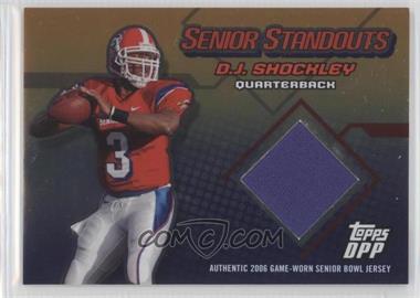 2006 Topps Draft Picks and Prospects (DPP) - Senior Standouts Relics - Gold Foil #SS-DS - D.J. Shockley /10