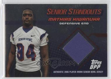 2006 Topps Draft Picks and Prospects (DPP) - Senior Standouts Relics - Silver Foil #SS-MK - Mathias Kiwanuka /50