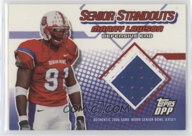 2006 Topps Draft Picks and Prospects (DPP) - Senior Standouts Relics #SS-ML - Manny Lawson