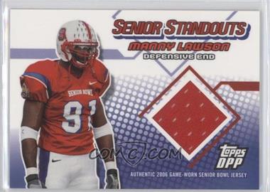 2006 Topps Draft Picks and Prospects (DPP) - Senior Standouts Relics #SS-ML - Manny Lawson